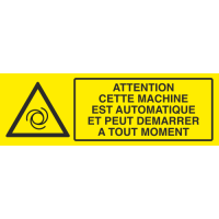 Panneau Attention machine automatique