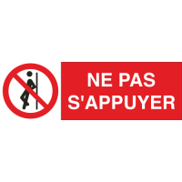Panneau Ne pas s'appuyer