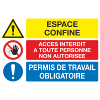 Panneau Espace confiné acces interdit permis de travail obligatoire
