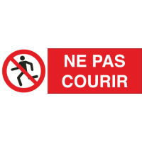 Panneau Ne pas courir