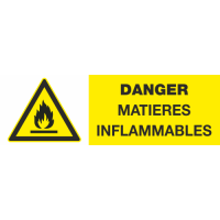 Panneau Danger matières inflammables