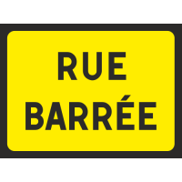 Panneau Rue barrée
