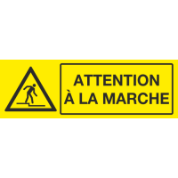 Panneau Attention à la marche
