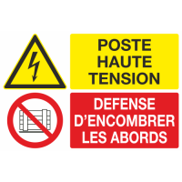 Panneau Poste haute tension défense d'encombrer les abords