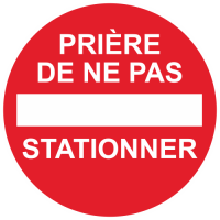 Sticker Panneau Prière de ne pas Stationner
