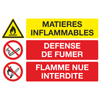 Panneau Matières inflammables défense de fumer flamme nue interdite