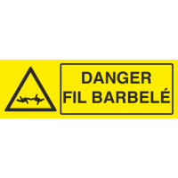 Panneau Danger fil barbelé