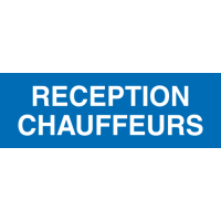Panneau Réception chauffeurs