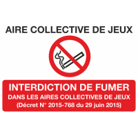 Panneau Interdit de fumer aire collective de jeux