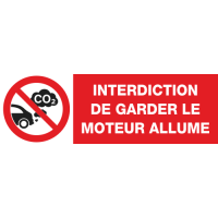 Panneau Interdiction de laisser le moteur allumé