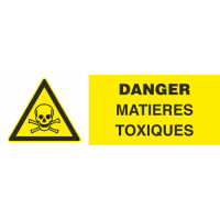 Panneau Danger matieres toxiques