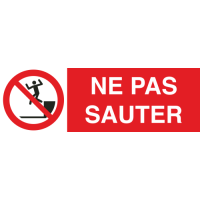 Panneau Ne pas sauter