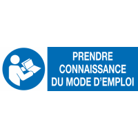 Panneau Prendre connaissance du mode d'emploi