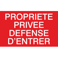 Autocollant Proprieté Privée Défense D'entrer