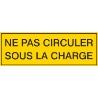 Autocollant Ne Pas Circuler Sous La Charge