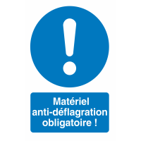 Autocollant Matériel Anti-déflagration Obligatoire !
