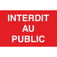 Panneau Interdit au public