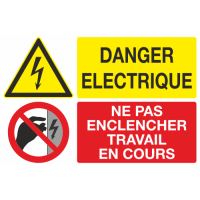 Panneau Danger eléctrique ne pas enclencher travail en cours