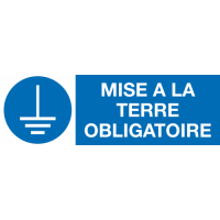 Panneau Prendre Mise à la terre obligatoire