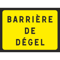 Panneau Barrière de dégel