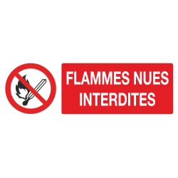 Panneau Flammes nues interdites