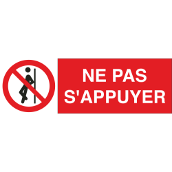 Panneau Ne pas s'appuyer