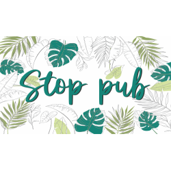 Sticker STOP PUB tropical