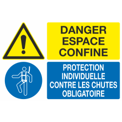 Panneau Danger espace confiné protection contre chute obligatoire