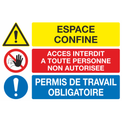 Panneau Espace confiné acces interdit permis de travail obligatoire