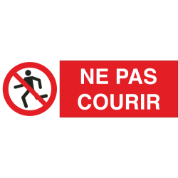 Panneau Ne pas courir