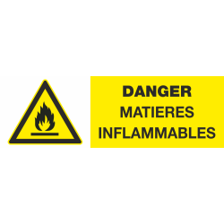 Panneau Danger matières inflammables