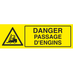 Panneau Danger passage d'engins