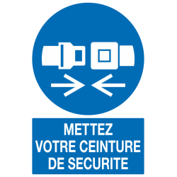 Panneau Mettez votre ceinture de sécurité