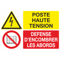 Panneau Poste haute tension défense d'encombrer les abords