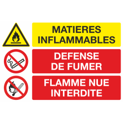 Panneau Matières inflammables défense de fumer flamme nue interdite