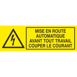 Panneau Mise en route automatique couper le courant