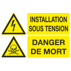 Panneau Installation sous tension danger de mort