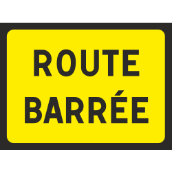 Panneau Route barrée