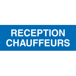 Panneau Réception chauffeurs