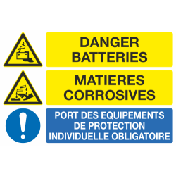 Panneau Danger batteries matières corrosives équipement obligatoire