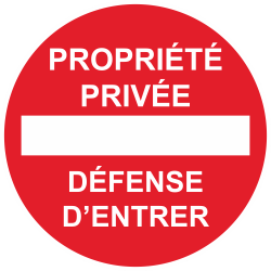 Sticker Panneau Propriété Privée Défense D'entrer