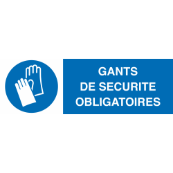 Panneau Gants de sécurité obligatoires