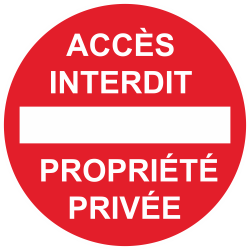 Sticker Panneau Accès Interdit Propriété Privée