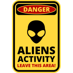 Autocollant Panneau Danger Alien