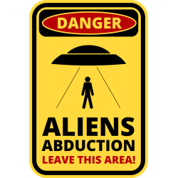 Autocollant Panneau Danger Alien Enlèvement