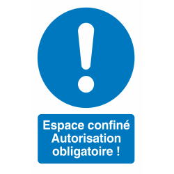 Autocollant Espace Confiné / Autorisation Obligatoire !