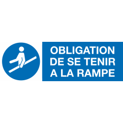 Panneau Obligation de se tenir à la rampe
