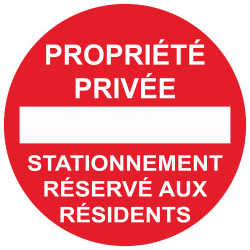 Sticker Panneau Propriété Privée Stationnement Réservé aux Résidents