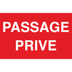 Panneau Passage privé