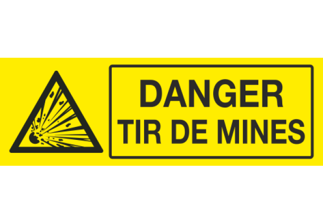 Panneau Danger tir de mines